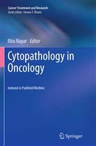 Rit Nayar, Ritu Nayar - Cytopathology in Oncology