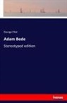 George Eliot - Adam Bede