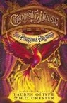 H C Chester, H.C. Chester, Lauren Oliver - Curiosity House: The Fearsome Firebird