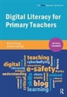 Anthony Barnett, Moira Savage - Digital Literacy for Primary Teachers