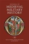 Kelly Devries, John France, A Compton Reeves, Clifford J. Rogers, Aldo A. Settia, Kelly Devries... - Journal of Medieval Military History