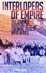 Andrew Arsan, Arsan Andrew - Interlopers of Empire