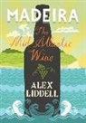 Alex Liddell, Liddell Alex - Madeira