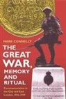 Mark Connelly, Mark Connelly - The Great War, Memory and Ritual
