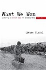 Bruce Riedel, Bruce O. Riedel - What We Won