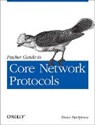 Bruce Hartpence, Hartpence Bruce - Packet Guide to Core Network Protocols