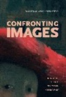 Georges Didi-Huberman, Didi-Huberman Georges - Confronting Images