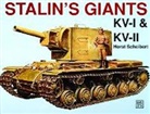 Horst Scheibert - Stalin’s Giants • Kv-I & Kv-II