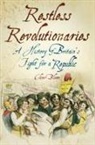 Bloom, Clive Bloom - Restless Revolutionaries: A History of Britain's Fight for a Republic