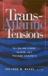 Richard N. Haass, Haass Richard N. - Trans-Atlantic Tensions