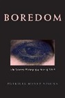 Patricia Meyer Spacks, Patricia Meyer Spacks, Patricia Meyer (University of Virginia) Spacks - Boredom