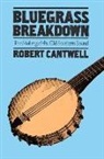 Robert Cantwell - Bluegrass Breakdown
