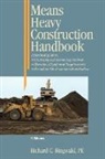 Francis J. Hopcroft, Ringwald, Richard C Ringwald, Richard C. Ringwald - Means Heavy Construction Handbook