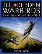 Frank Speer, Frank E Speer, Frank E. Speer - The Debden Warbirds