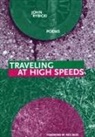 John Rybicki - Traveling at High Speeds