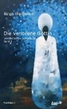 Birgit Weidmann, Ölgemälde) Otto (Coverbild - Die verlorene Göttin