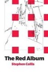 Stephen Collis, Chris Eaton - The Red Album