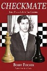 Bobby Fischer - Checkmate