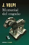 Jorge Volpi - Memorial del engaio / Memoir of a Fraud