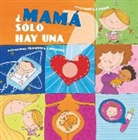 Isabella Paglia, Francesca Cavallaro - Mama Solo Hay Una?