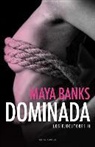 Maya Banks - Dominada