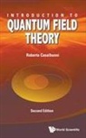 Roberto Casalbuoni, Casalbuoni Roberto, Roberto Casalbuoni - Introduction To Quantum Field Theory