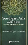 Lowell Dittmer, Lowell Dittmer &amp; Chow Bing Ngeow, Lowell Dittmer, Chow Bing Ngeow - SOUTHEAST ASIA AND CHINA