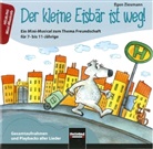 Egon Ziesmann - Der kleine Eisbär ist weg!, 1 Audio-CD (Audio book)