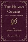 Honoré de Balzac, Honore´ de Balzac, Honore de Balzac - The Human Comedy, Vol. 2