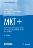 Francesca Bohn, Francesca u a Bohn, Ev Krieger, Eva Krieger, Steffe Moritz, Steffen Moritz... - MKT+