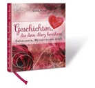 Gisela Rieger - Geschichten die dein Herz berühren