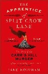 Jane Housham, Housham Jane - The Apprentice of Split Crow Lane