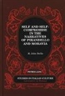 M. John Stella - Self and Self-Compromise in the Narratives of Pirandello and Moravia