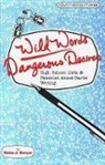 Helen J. Harper - Wild Words / Dangerous Desires