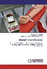 Magda Abd Mamdouh Al-Mezaien, Magda Abd-El Aziz Mamdouh Al-Mezaien, Muhamma Saied Saif, Muhammad Saied Saif - Blood Transfusion