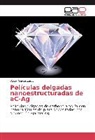 Oscar Garcia Zarco - Películas delgadas nanoestructuradas de aC-Ag