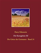 Harry Eilenstein - Die Korngöttin Sif