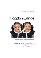 Maria L. Mathis, Maria Luise Mathis - Hoppla Zwillinge
