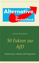 Herold zu Moschdehner, Herold Zu Moschdehner - 50 Fakten zur AfD