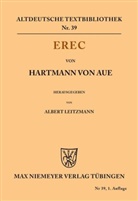 Hartmann von Aue, Hartmann von Aue, Hartmann von Aue, Alber Leitzmann, Albert Leitzmann - Erec