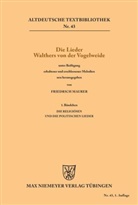 Walther von der Vogelweide, Friedrich Maurer - Die Lieder Walthers von der Vogelweide