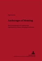 Urpo Kovala - Anchorages of Meaning