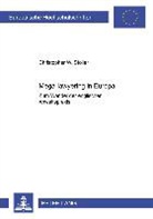 Christopher Stoller, Christopher W. Stoller - Mega-lawyering in Europa