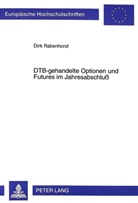 Dirk Rabenhorst - DTB-gehandelte Optionen und Futures im Jahresabschluß
