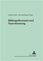 Horst Weishaupt, Manfred Weiss - Bildungsökonomie und Neue Steuerung