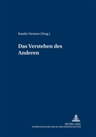 Katalin Neumer - Das Verstehen des Anderen