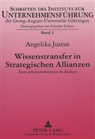 Angelika Justus - Wissenstransfer in Strategischen Allianzen
