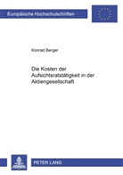 Konrad Berger - Die Kosten der Aufsichtsratstätigkeit in der Aktiengesellschaft