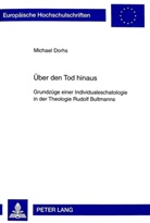 Michael Dorhs - Über den Tod hinaus