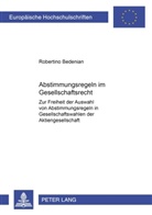Robertino Bedenian - Abstimmungsregeln im Gesellschaftsrecht